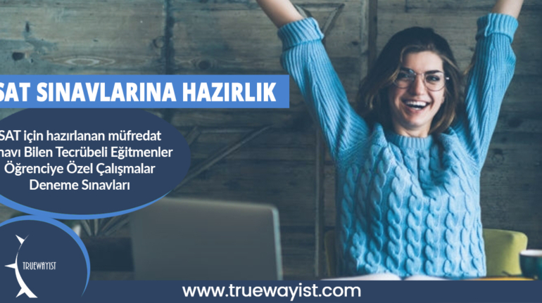 SAT sınavına Truewayist ile online hazırlık